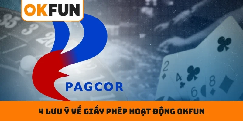 4 lưu ý về giấy phép hoạt động OKFUN